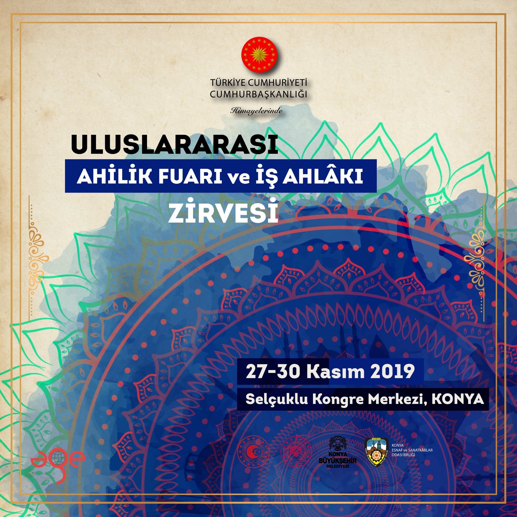 Uluslararası Ahilik Fuarı ve İş Ahlâkı Zirvesi