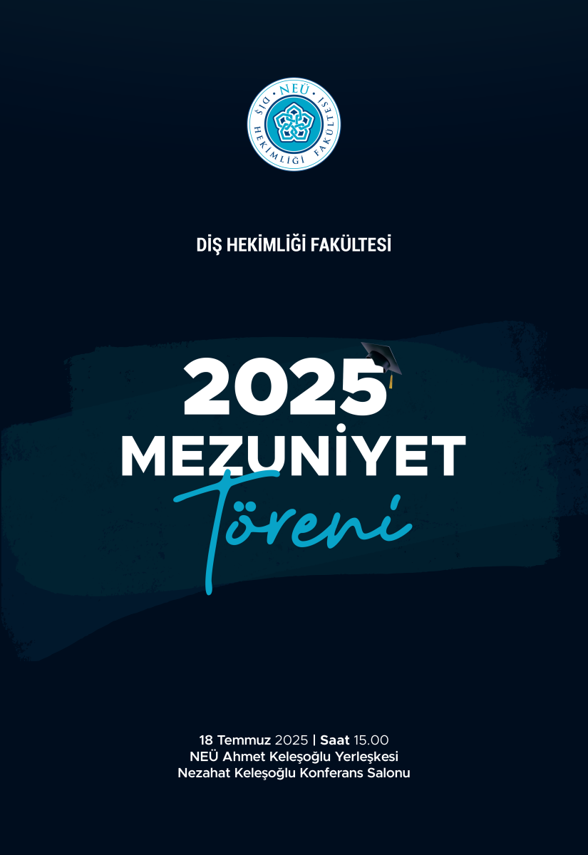 Necmettin Erbakan Üniversitesi Diş Hekimliği Fakültesi 2025 Mezuniyet Töreni