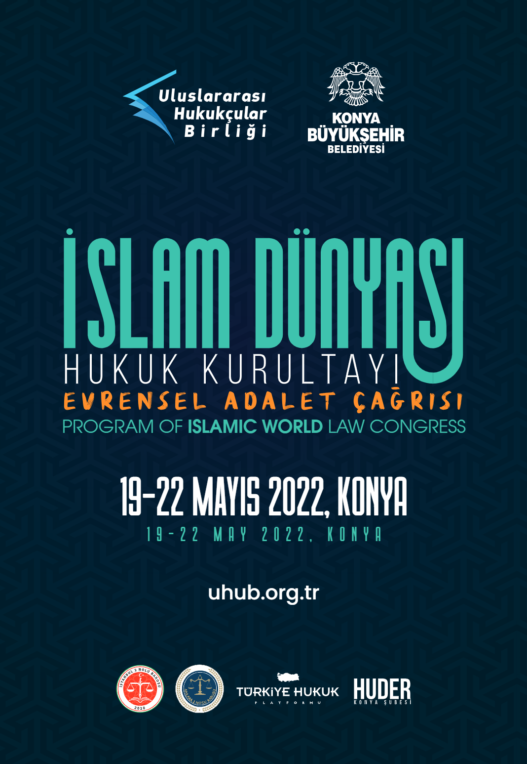 İslam Dünyası Hukuk Kurultayı — Evrensel Adalet Çağrısı